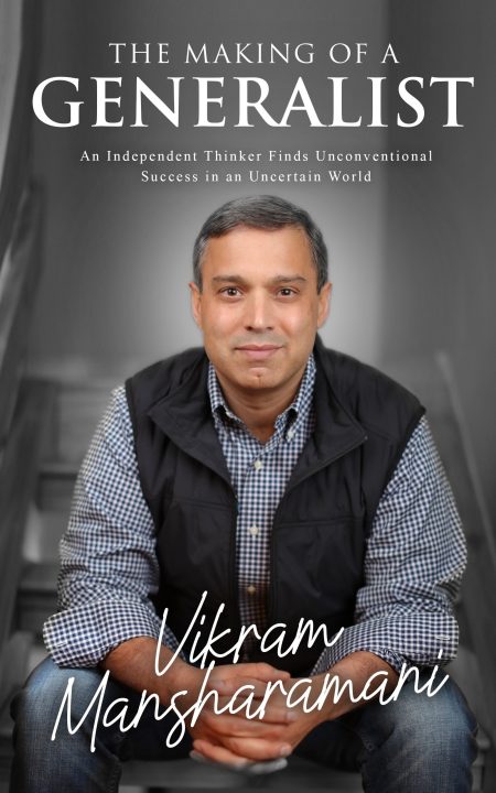 Vikram Mansharamani - The Making of a Generalist